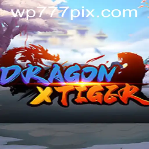 Descubra o Fascinante Mundo de DragonXTiger no WP777.COM