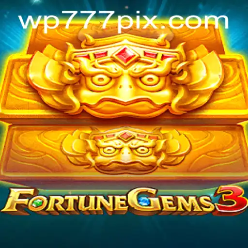 Descubra o Universo de Aventura de FortuneGems3 em WP777.COM