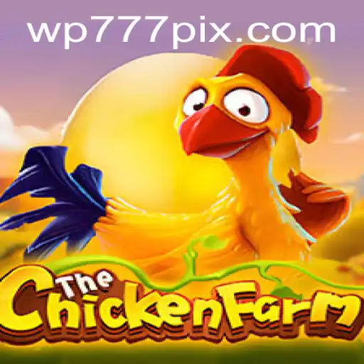 Descubra ChickenFarm: Um Jogo Envolvente e Divertido em WP777.COM