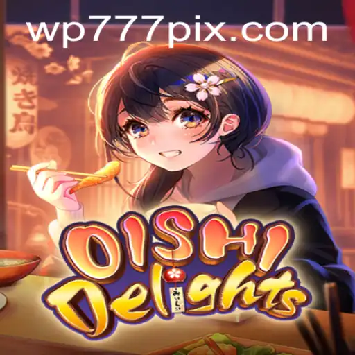 Descobrindo OishiDelights: Um Jogo Empolgante no Universo WP777.COM