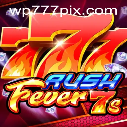 Explore o Fascinante Mundo de RushFever7s no WP777.COM